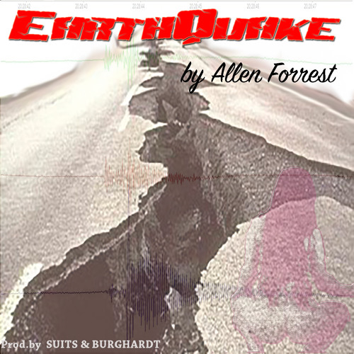 Allen Forrest - Earthquake