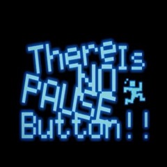 there is no pause button song (Hi Speed Berliner)