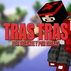 "TRAS TRAS" - RedstoneCanarias *click en Buy para descargar gratis*