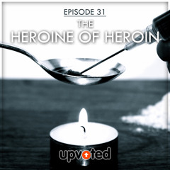 Preview Of 031: The Heroine Of Heroin