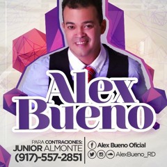 Alex Bueno - Intro & Gigante (2008 en vivo) www.AlexBuenoOficial.com