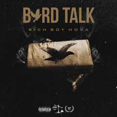 @RICHTHAPLUGG - "BIRD TALK" (PROD. BY YOUNG KICO)