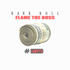 BANK ROLL