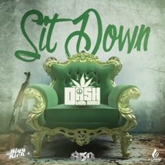 Dash ThatHippie - Sit Down Freestyle