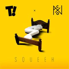 Tremendous! x Action - Squeek