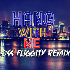 P.Rico - Hang With Me (Floss Fliggity Remix)