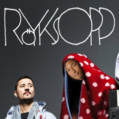 Röyksopp Williams - Because I'm Happy Up Here
