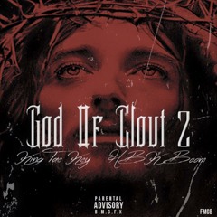 God Of Clout 2 | @KingTaeKey @HBKBoom
