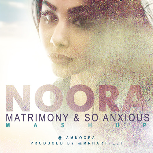 Matrimony/So Anxious Mashup prod. by Antione Hart