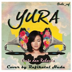 Yura Yunita - Cinta Dan Rahasia (Cover)