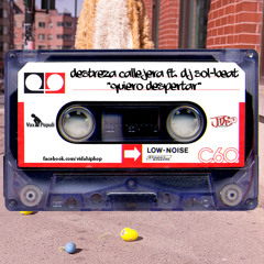 Destreza Callejera - Quiero Despertar Materia Pura