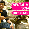 mental-madhilo-mental-mandhil-unplugged-by-anudeep-dev-anudeep-dev