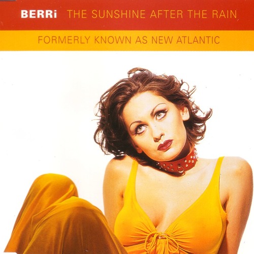 Berri - The Sunshine After The Rain (Rob Cain Remix)