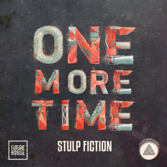Stulp Fiction - One More Time