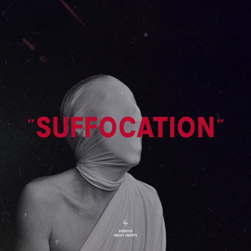 SUFFOCATION (w/ SHEATHS)