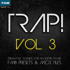 TRAP! Vol 3 - FM8 Presets & MIDI Files