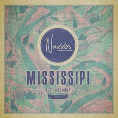 Mississippi (feat. Yves Voilà)