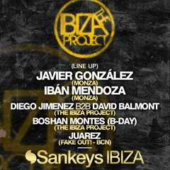Boshan Montes - Sankeys Ibiza set  Aug 15