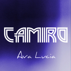 Camiro - Ava Lucia