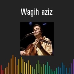 وجيه عزيز - بالليل - جودة عالية