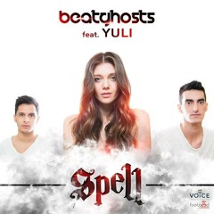BeatGhosts Feat Yuli - Spell ( Vaggelis Pap Remix)