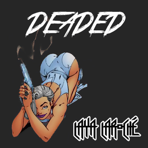 DEADED