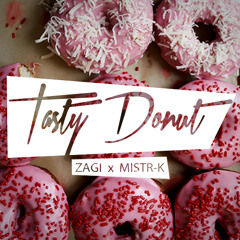Zagi x Mistr K - Tasty Donut