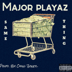 Stream Major Playaz music | Listen to songs, albums, playlists for 