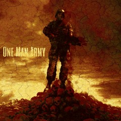 PACMAN* - One Man Army (Prod. & Mixed The 9Deep Beat Squad)