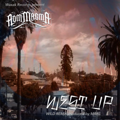 ADM Magma - 06 - West Up [MARS Wild Remix] [free download]