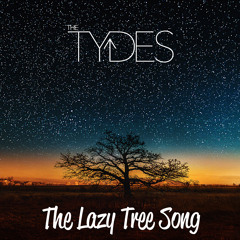 The Lazy Tree Song