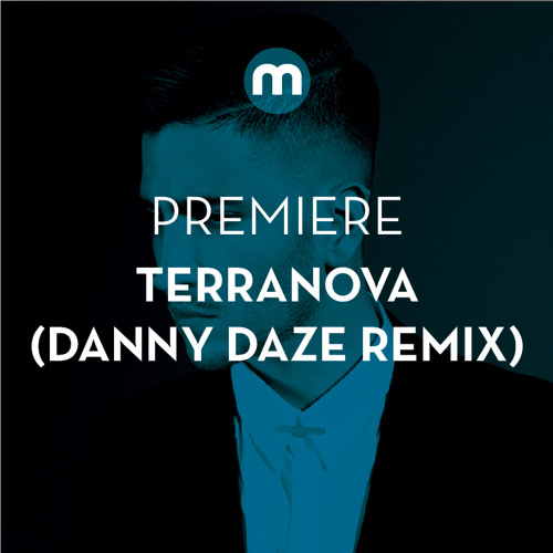 Premiere: Terranova 'Tell Me Why' ft. Stereo MC's (Danny Daze Mix)