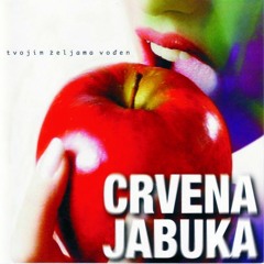 Crvena Jabuka - Ne Govori Više