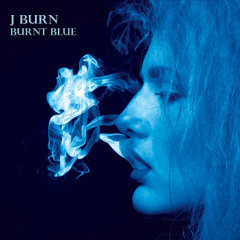 Burnt Blue - EP