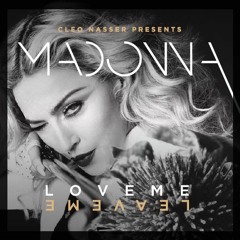 Madonna - Love me, Leave me (Original Version)