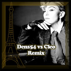 Madonna - Love me, Leave me (Dens VS Cleo REMIX)