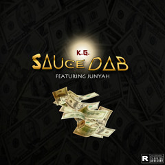 Sauce Dab (Feat. Junyah)