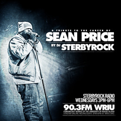 DJ STERBYROCK - TRIBUTE TO SEAN PRICE 90.3 8 - 12 - 15