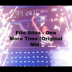 Fito Silva - One More Time (Original Mix)