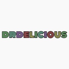 Dr. Delicious Live - Bitch I Love You
