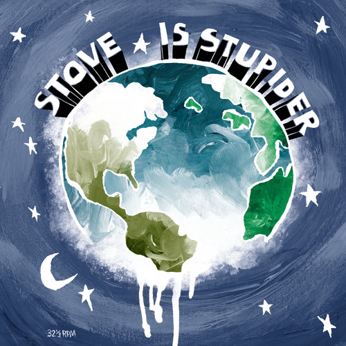 Stove - Stupider