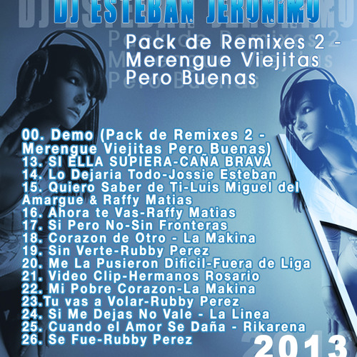 17. Si Pero No-Sin Fronteras-Merengue Remix-DJ Esteban Jeronimo