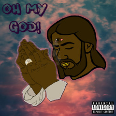 DEADY BOYZ - OH MY GOD PROD BY BRVNNU