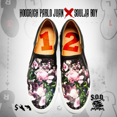 Hoodrich Pablo Juan ft. Soulja Boy - One Two
