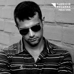 FABRÍCIO PEÇANHA - Podcast #006