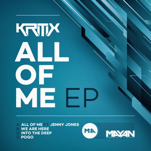 Kritix 'All Of Me Ep' Minimix