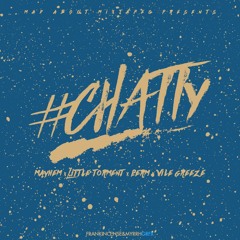 Premiere: Mayhem x Little Torment x Perm x Vile Greeze #Chatty