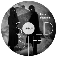 Solid Steel Radio Show 14/8/2015 Hour 2 - Black Channels