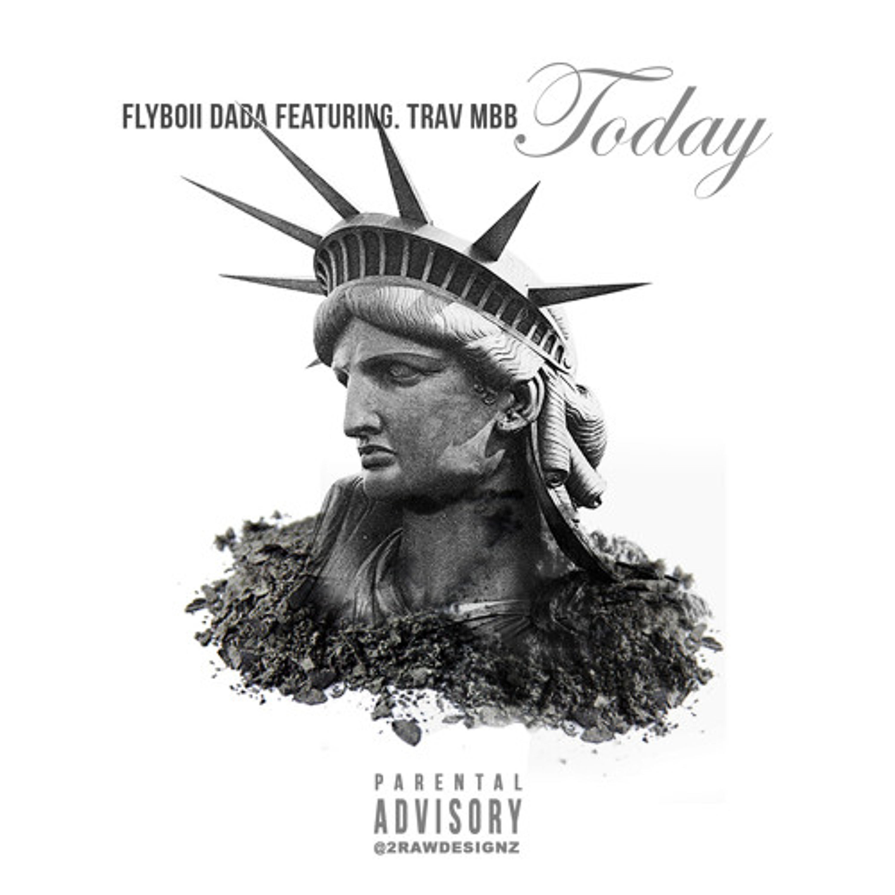 FlyboiiDada x TravMBB x Blake - Today (@PRODBYDESPERADO) episode artwork