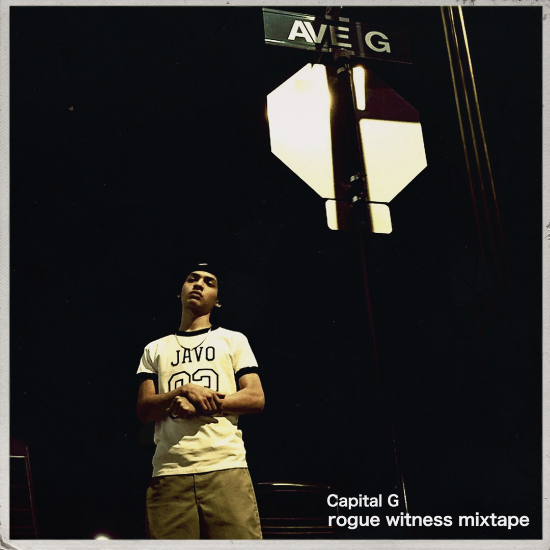 Stream Rapzilla | Listen to Capital G - Rogue Witness playlist